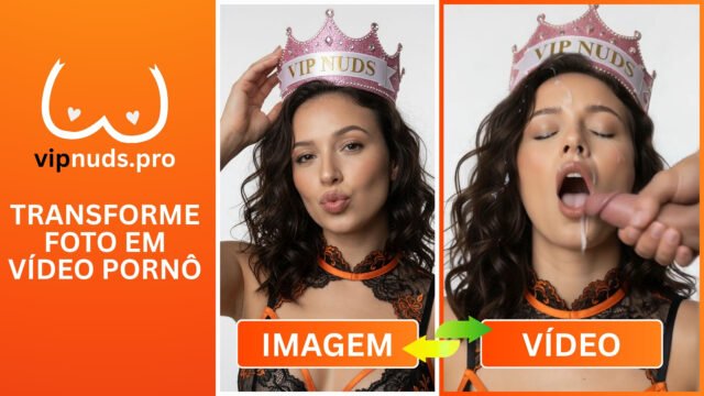 Gere Vídeos Pornô com Qualquer Foto